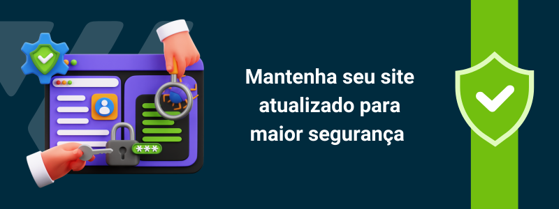 Garantindo uma Forte Segurança Para o Seu Site WordPress